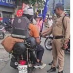 यात्रा पर आ रहे हैं तो रहें सतर्क, यातायात नियम तोड़े तो होगी सख्त कार्रवाई